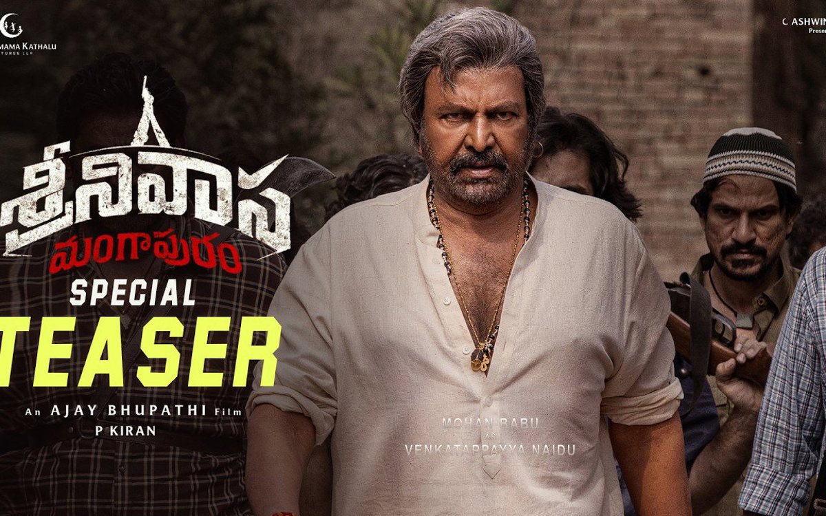 Mohan Babu Steals the Show in Srinivasa Mangapuram Teaser, Fans Go Wild