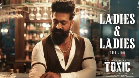 Yash’s Toxic Shifts Spotlight: Ladies Teaser Unveils Dazzling Action and Star Power