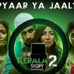 Ulka Gupta Starrer The Kerala Story 2 Sets OTT Premiere on ZEE5