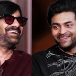 Ravi Teja and Varun Tej Face Pivotal August with Irumudi, Korean Kanakaraju