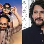 Mahesh Babu Praises Fahadh Faasil’s Don’t Trouble The Trouble Ahead of Release
